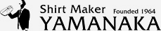 Shirt Maker YAMANAKA Founded 1964